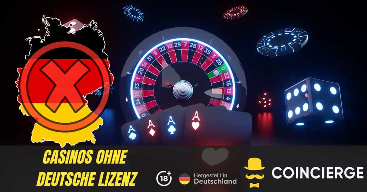 Die besten casinos ohne deutsche lizenz - Test und Vergleich